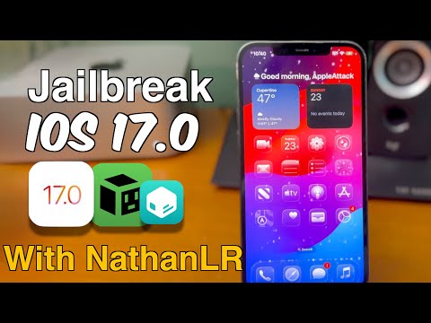 How to Jailbreak iOS 17.0 With NathanLR!