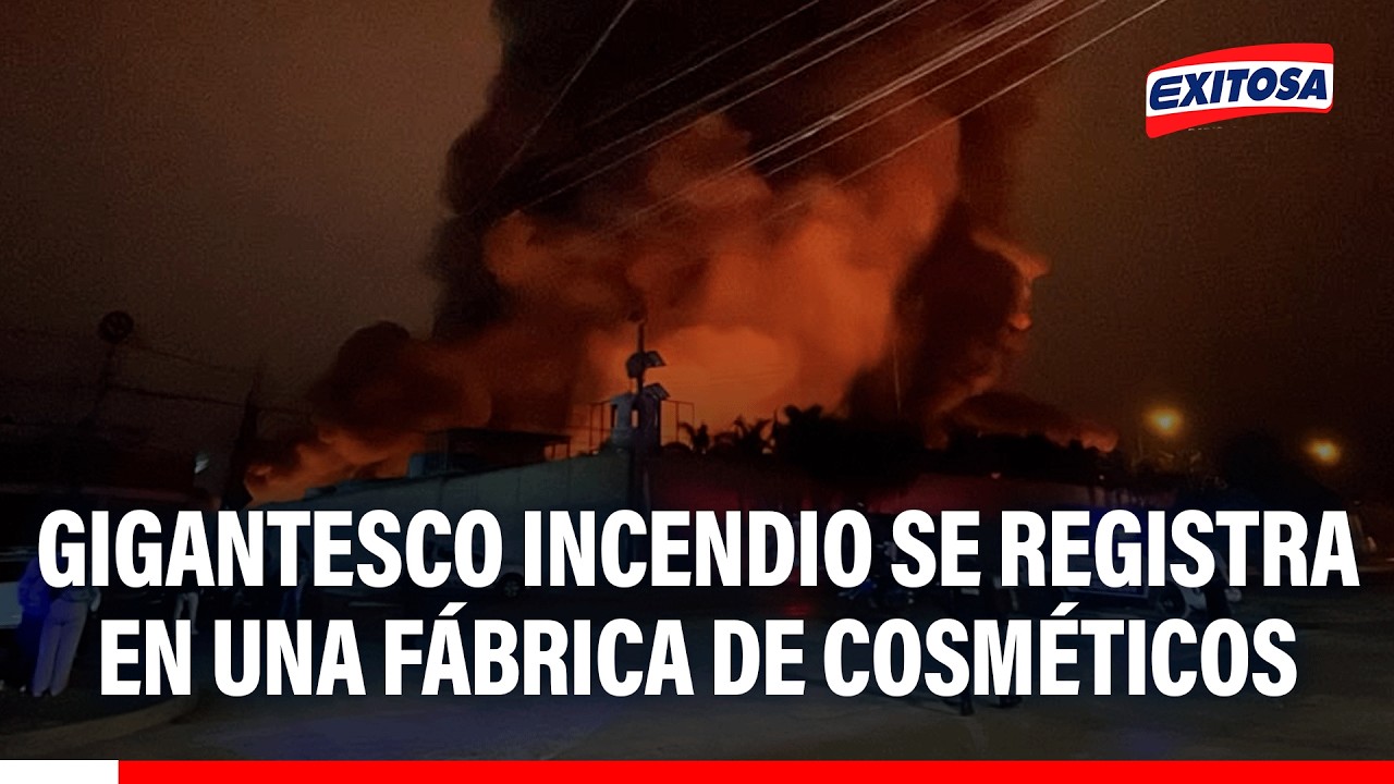 🔴🔵 Los Olivos: gigantesco incendio se registra en una fábrica de cosméticos