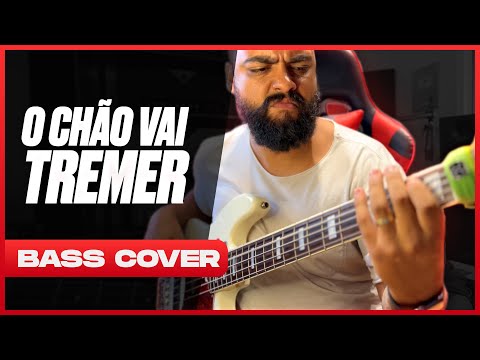 O CHÃO VAI TREMER @TrazendoaArca | BASS COVER - Israel Dias - Com Cifra