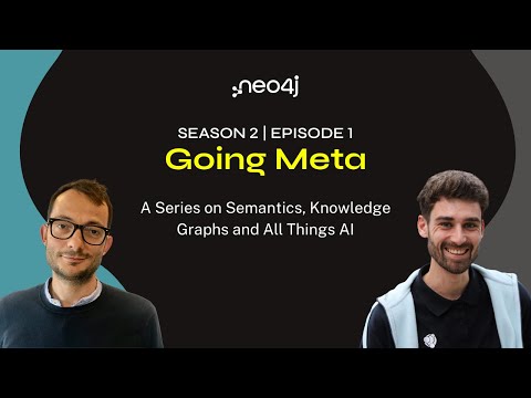 Going Meta - S02 Ep01: Using Ontologies to Guide Knowledge Graph Creation from Unstructured Data