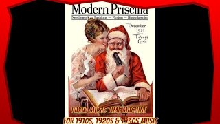 1920s & 1930s Music - Old Time Christmas Songs  @Pax41