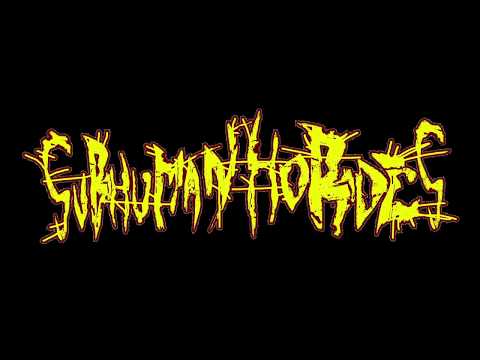 SUBHUMAN HORDES - "A-Bestial Fest#10”