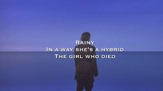 In a Way She’s a Hybrid with Rain