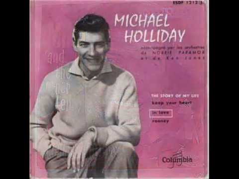 Michael Holliday - I`ll Always Be In Love With You ( 1958 )