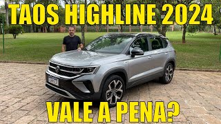 Volkswagen Taos Highline 2024 - Vale a pena?