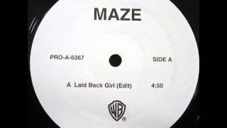 Maze - Laid Back Girl (12" Promo Remix)