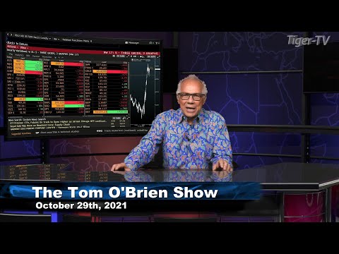 October 29th, Tom O'Brien Show on TFNN - 2021