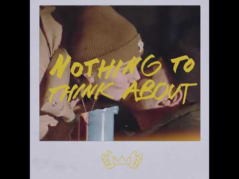 Dylan Emmet: Nothing To Think About (Official Audio)