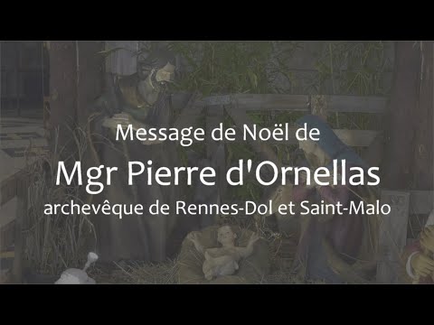 Message de Noel de Mgr Pierre d’Ornellas