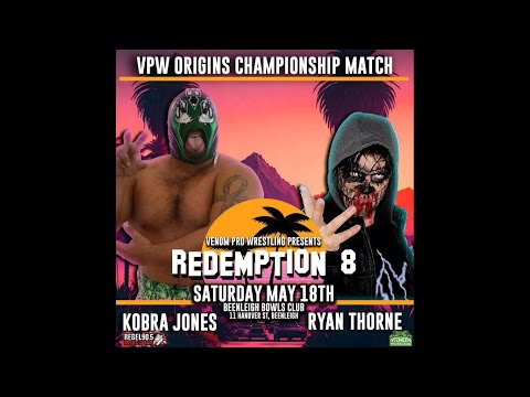 Kobra vs Ryan Thorne - Redemption 8 (May 18th 2024)