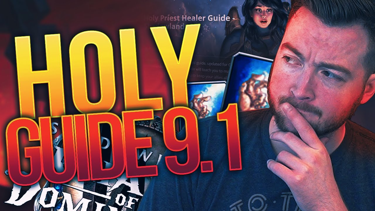 BETTER than EVER! 9.1 Holy Priest Guide for Sanctum of Domination!
