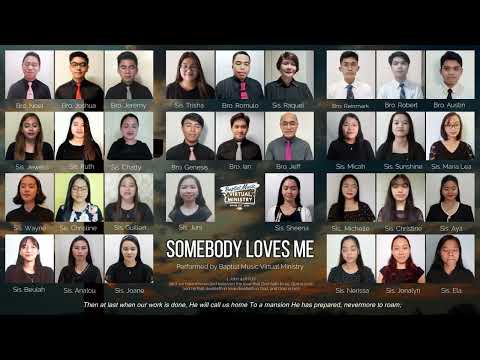 Somebody Loves Me | Baptist Music Virtual Ministry | Ensemble