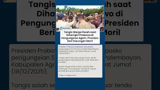 Presiden Prabowo Temui Pengungsi di Agam, Beri Dukungan Moril Secara Langsung