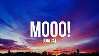 Doja Cat - &quot;Mooo!&quot; (Lyrics)