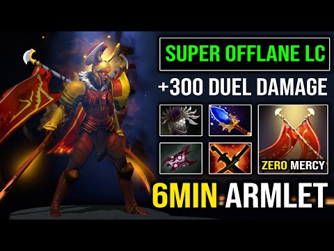 WTF 6MIN ARMLET Super Offlane Legion Commander +300 Free Duel Damage & 100% Totally Destroyed DotA 2