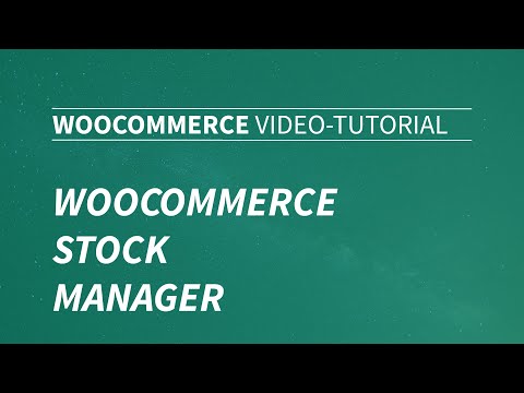 WooCommerce Stock Manager – Lagerbestand übersichtlich verwalten