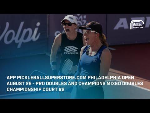 Day 3 | The PickleballSuperstore.com APP Philadelphia Open | Championship Court 2