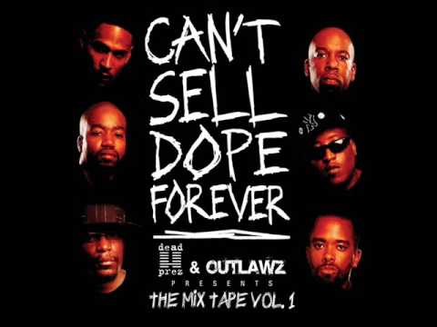 Dead Prez & Outlawz - Came Up Feat. Layzie Bone (2006)