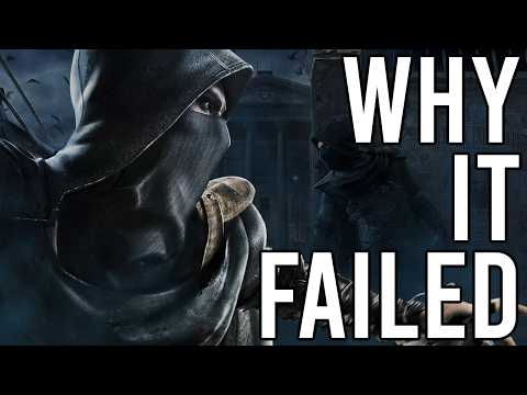 Why It Failed - THIEF 2014