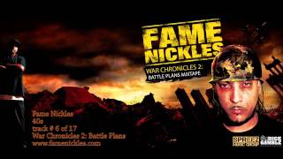 06 Fame Nickles - 40s [WC2 promo video]