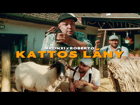 Bronxi x Balogh Roberto - Kattos Lány  (Official Music Video)