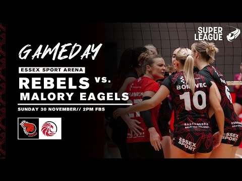 Essex Rebels Women vs Malory Eagles UEL Women - Super League Volleyball