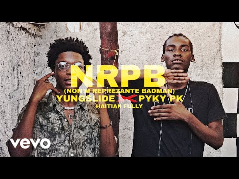 YungSlide Favela x Pyky Pk - (NON'M REPREZANTE BADMAN)_(Officiel Music Video) #dancehall