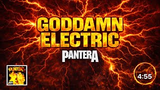 Pantera - Goddamn Electric (Lyrics on Screen Video 🎤🎶🎸🥁)