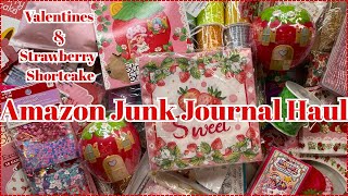 AMAZON JUNK JOURNAL HAUL | VALENTINES & STRAWBERRY SHORTCAKE!