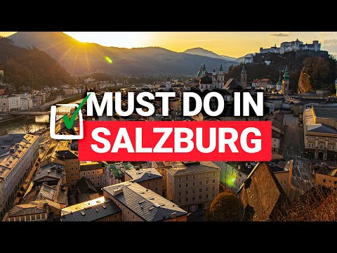 10 Things To Do In Salzburg, Austria - Hidden Gems You MUST Explore Right Now!