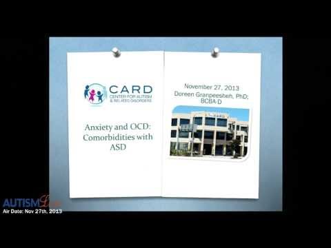 Ask Dr. Doreen -  Anxiety and OCD: Comorbidities with ASD - Part 1