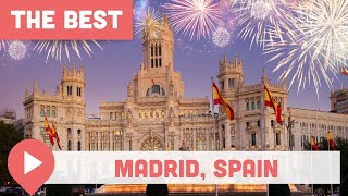 Best Things to Do in Madrid, Spain