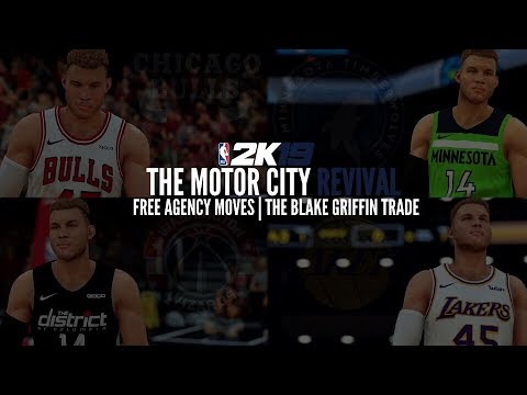 NBA 2K19 PISTONS TRADITIONAL MYGM - THE BLAKE GRIFFIN TRADE | LOWKEY FREE AGENCY MOVES (EP.10)