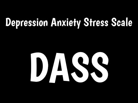 Depression Anxiety Stress Scale | Administration & Scoring Of DASS | DASS 21 & 42 |