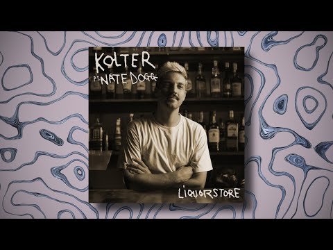 Kolter - Liquor Store (with Nate Dogg)