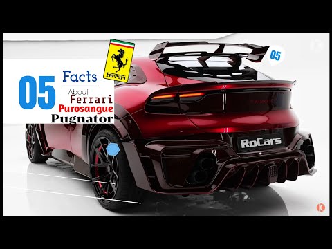 5 Facts About... Ferrari Purosangue Pugnator