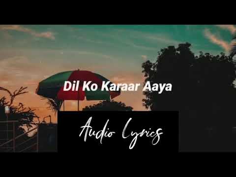 Dil Ko Karaar Aaya   Slowed+Reverb+Lofi   Yasser desai   Neha Kakkar Song