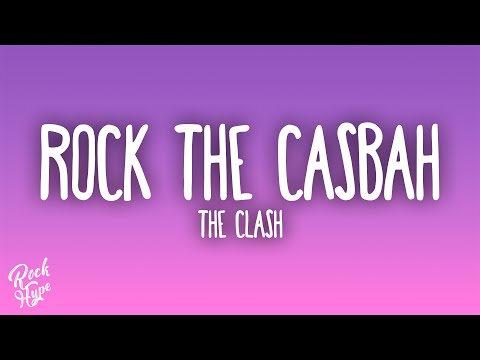 The Clash - Rock the Casbah