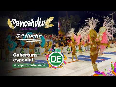 5ª Noche | Carnaval de Concordia 2026 En Vivo | Cobertura Especial DE