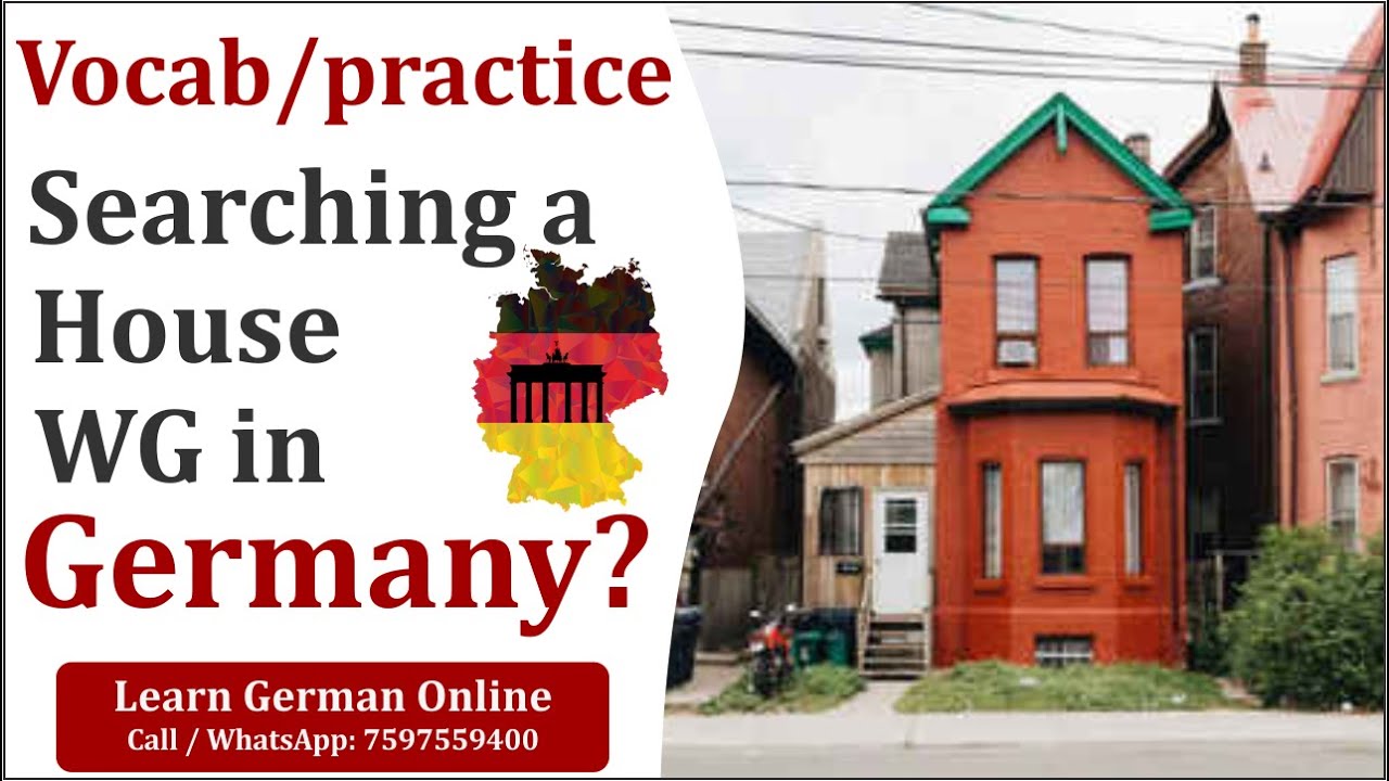 Vocab/practice -Searching a house/WG in Germany?