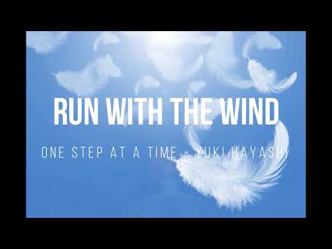 Run with The Wind OST - One Step at A Time