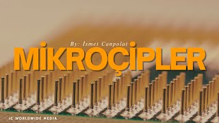 Mikroçipler: Modern Dünyanın Görünmez Gücü