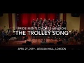 Pride Men's Chorus London - "The Trolley Song" [Judy Garland]
