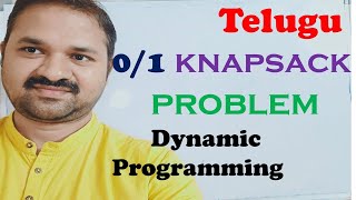 DAA in Telugu ||  0/1 Knapsack Problem Using Dynamic Programming in Telugu  | Design and Analysis of