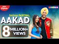 AAKAD : Sanam Parowal Ft. Nikki Kaur | Latest Punjabi Songs 2019