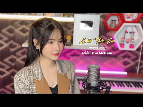 Cưới Thôi Em - Thái Học | Kiều Thơ - Từ khi gặp em anh cảm thấy, à đây người mà bấy lâu nay...