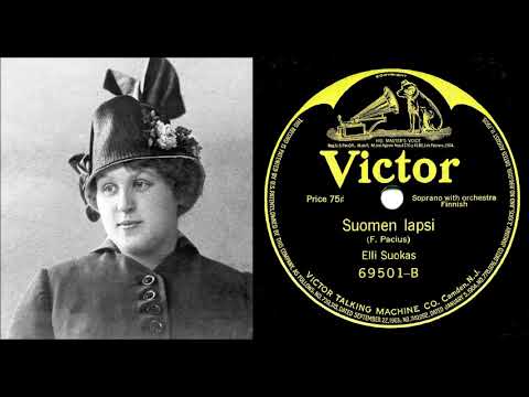 SUOMEN LAPSI (O HELLAS BARN), Elli Suokas, ja Edward T. Kingin johtama King's Orchestra 7.6.1917