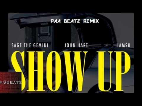 Jonn Hart x Iamsu! x Sage The Gemini - Show Up [PAA Beatz Remix] [New 2016]