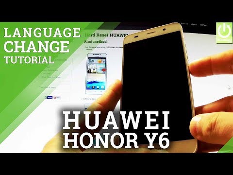Switch Language in HUAWEI Honor Y6 SCL-L01 - Change Language