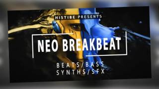 Histibe Presents: Neo Breakbeat